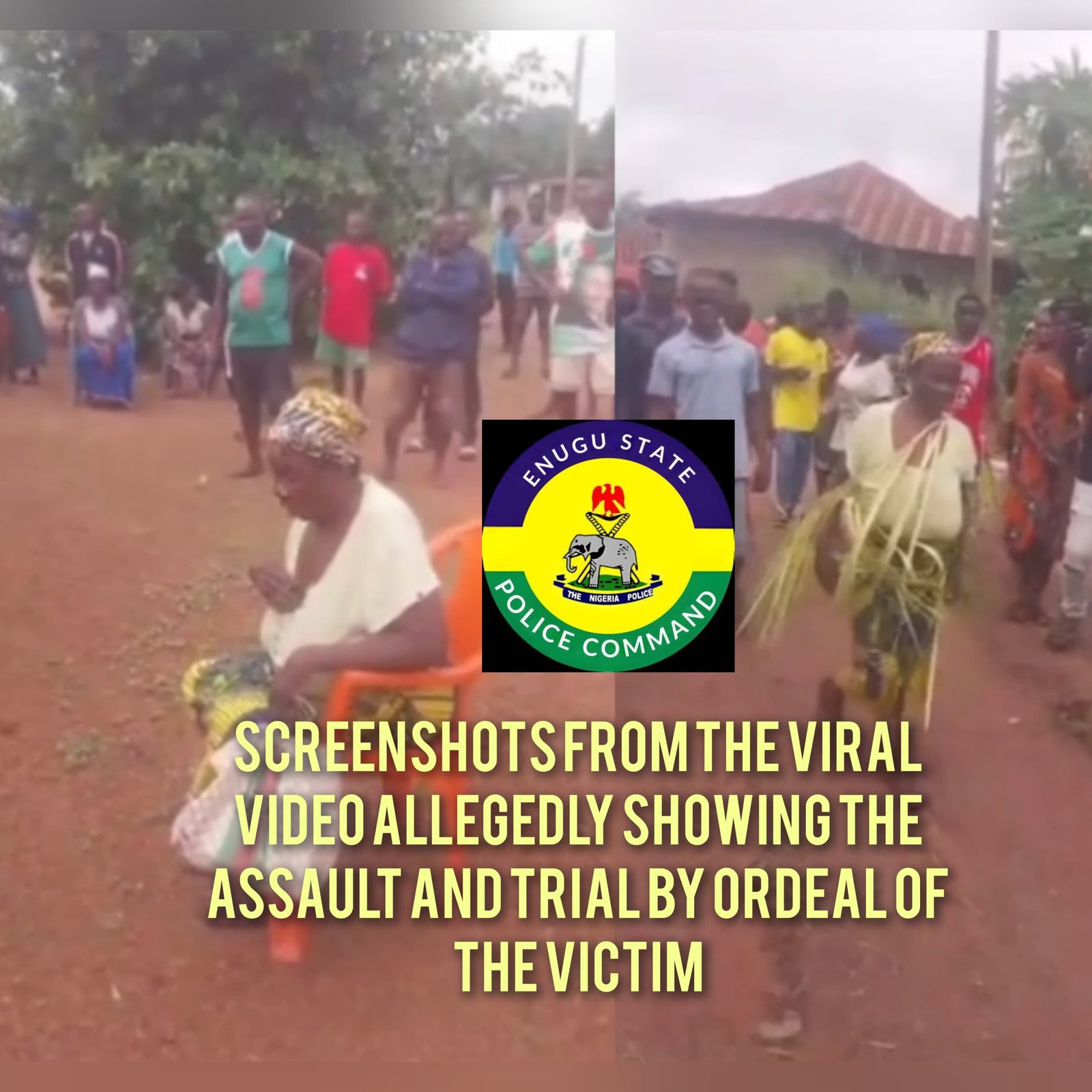Enugu CP Orders Investigation into Alleged Abuse of 60-Year-Old Woman